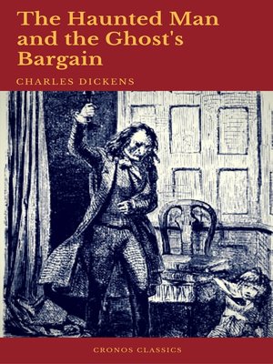 cover image of The Haunted Man and the Ghost's Bargain (Cronos Classics)